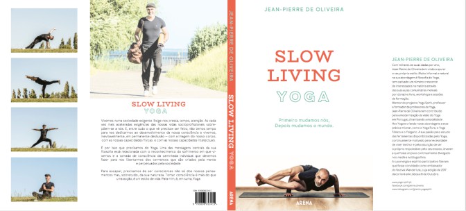 Lançamento do livro “Slow Living Yoga” de Jean-Pierre de&nbsp;Oliveira
